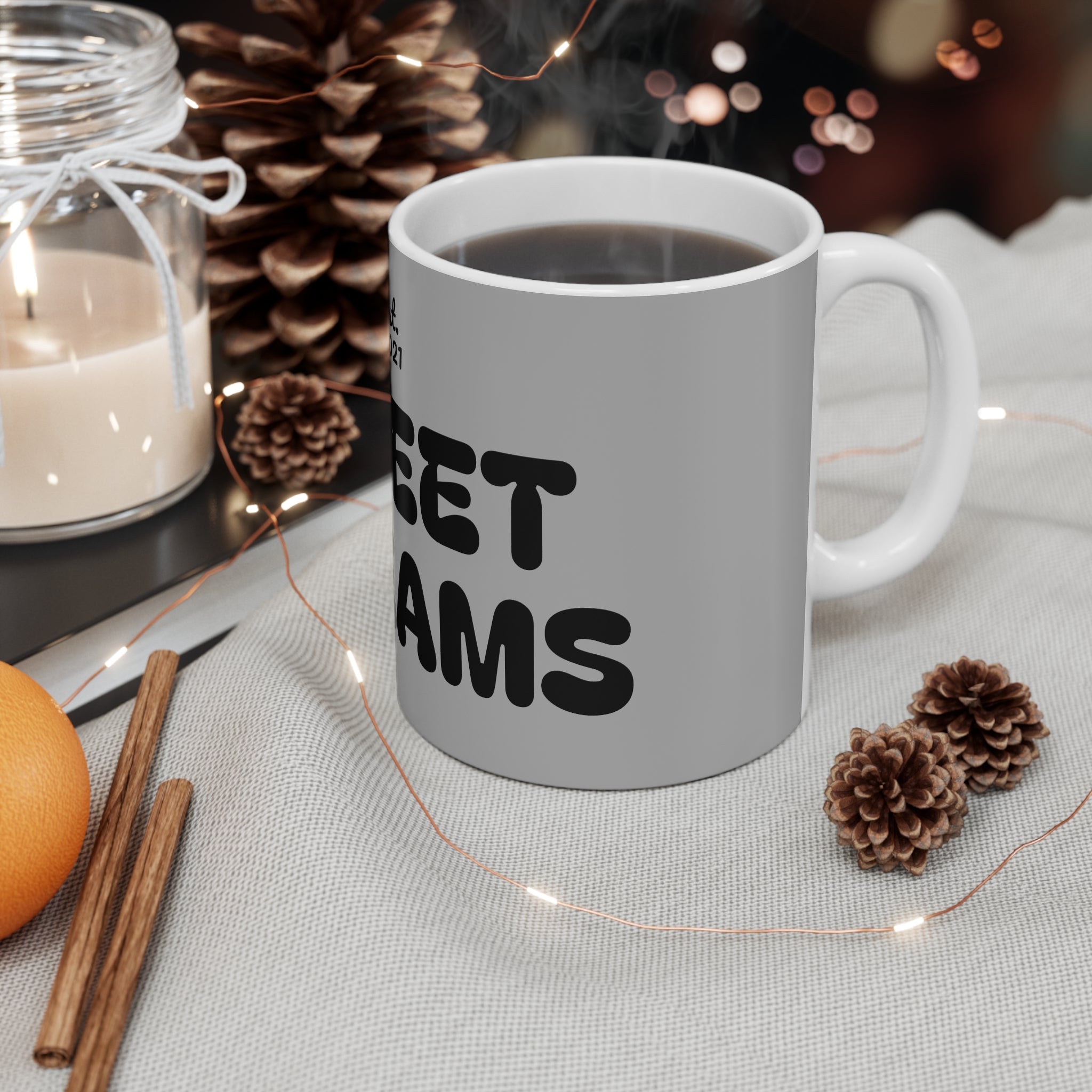 Sweet Dreams 11oz Mug — 'est. 2021' Retro Typography Coffee Cup