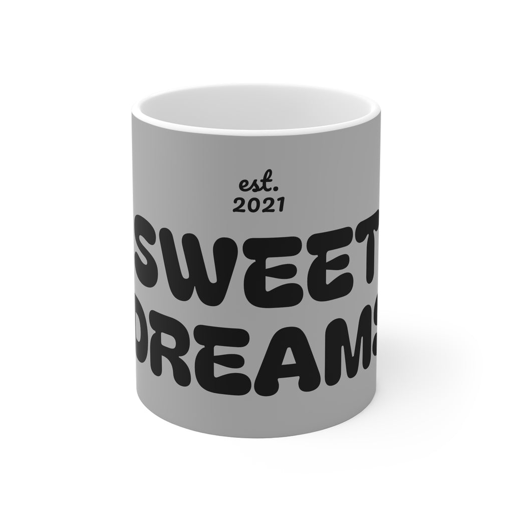 Sweet Dreams 11oz Mug — 'est. 2021' Retro Typography Coffee Cup